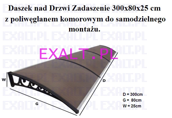 DASZEK NAD DRZWI ZADASZENIE MARKIZA 300 x 80